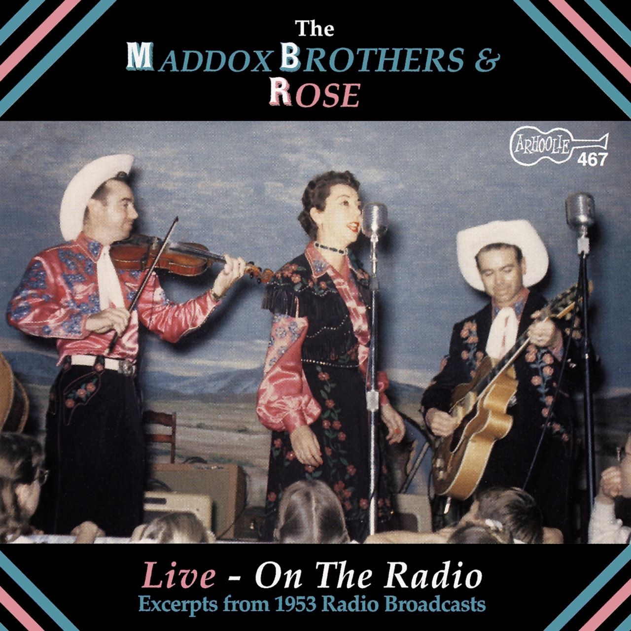 Maddox Brothers & Rose - Live - On The Radio cover album