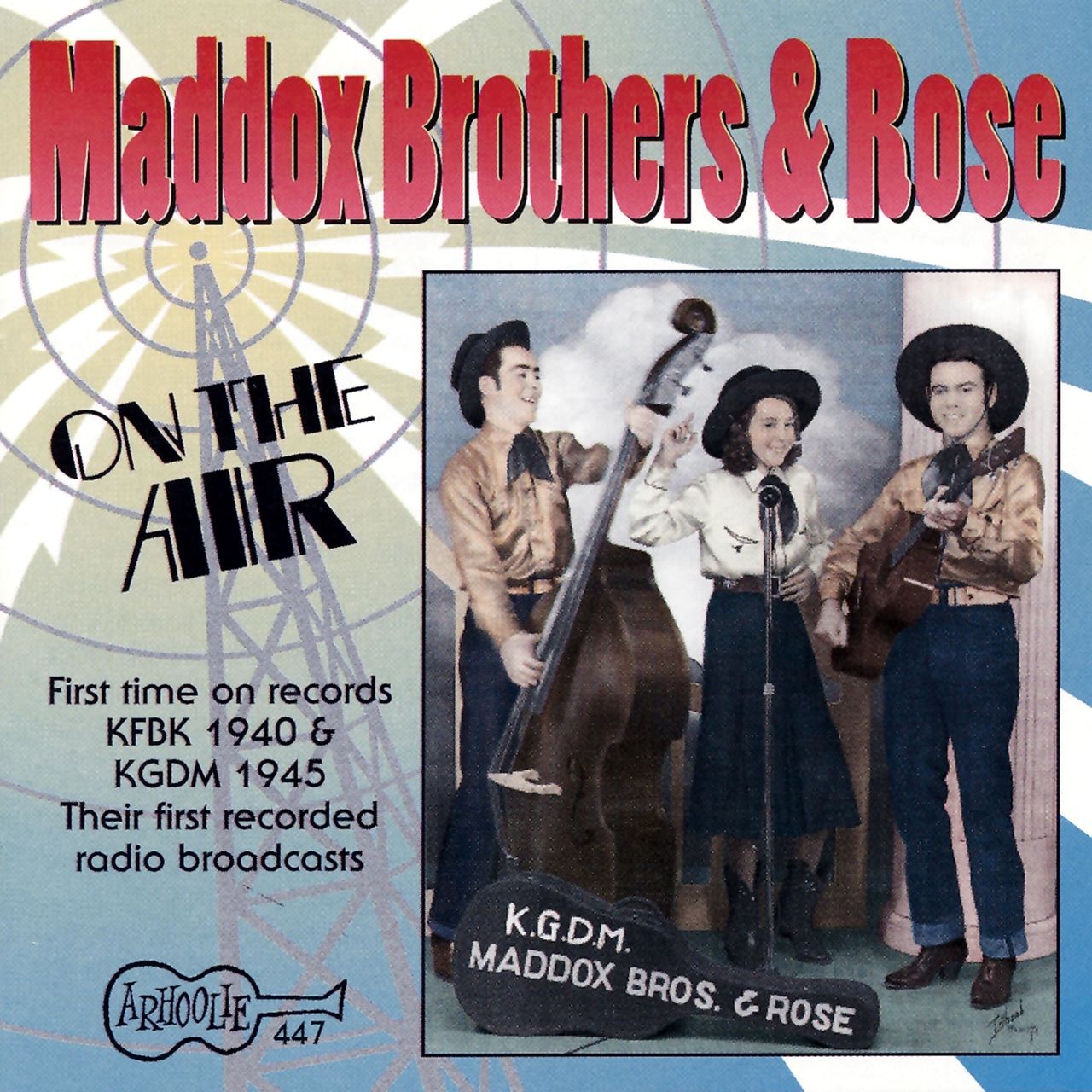 Maddox Brothers & Rose - On The Air cover album