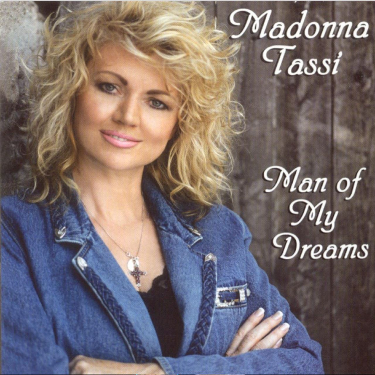 Madonna Tassi – Man Of My Dreams cover album