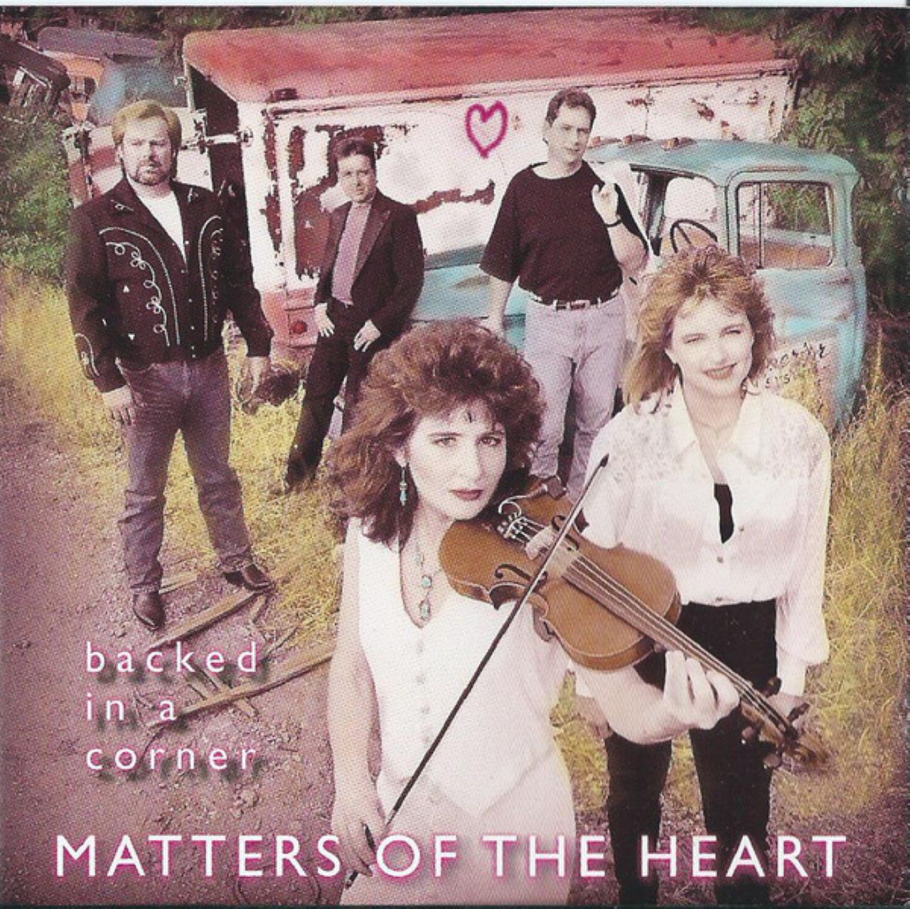 Matters Of The Heart - Backed In A Corner cover album