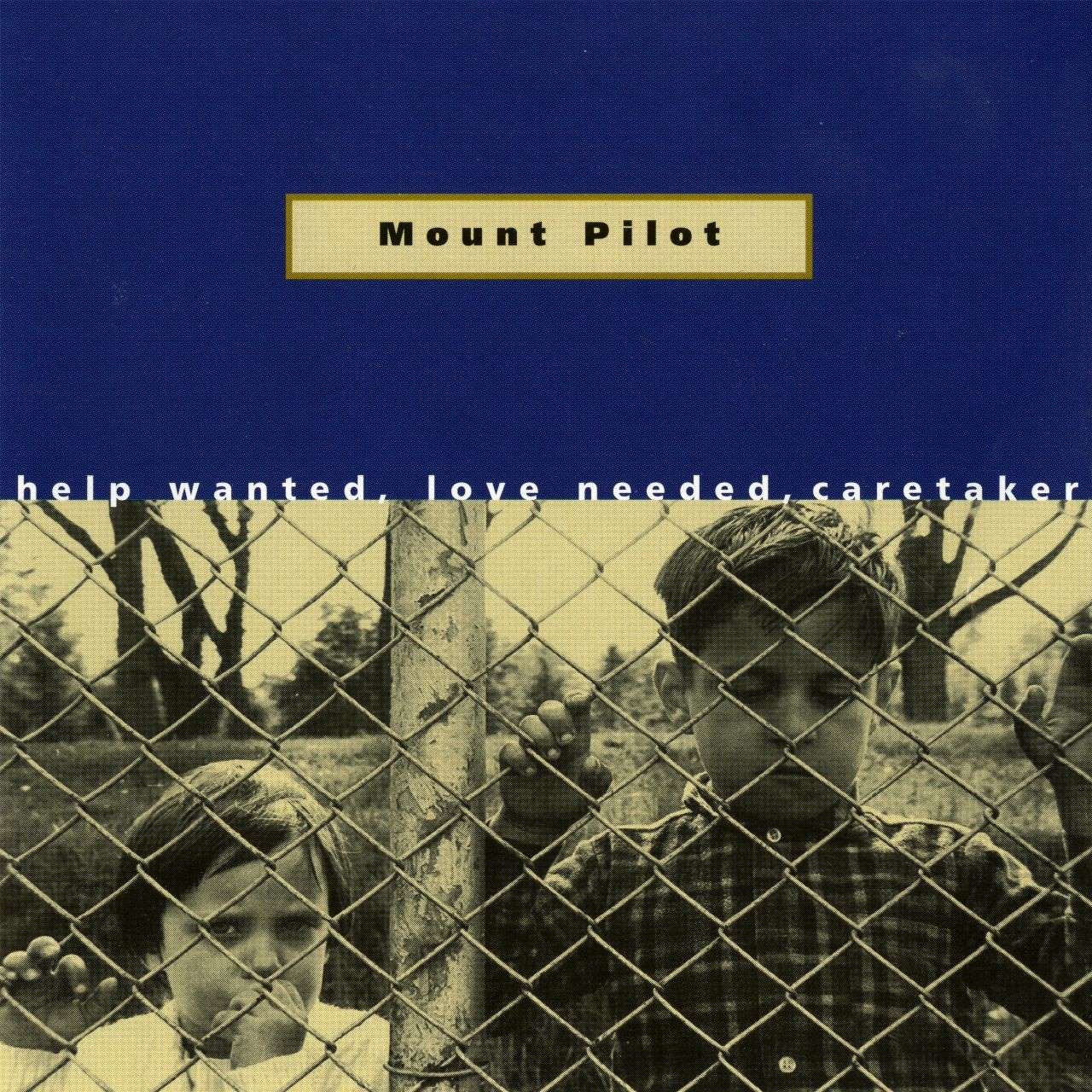 Mount Pilot - Help Wanted, Love Needed, Caretaker cover album