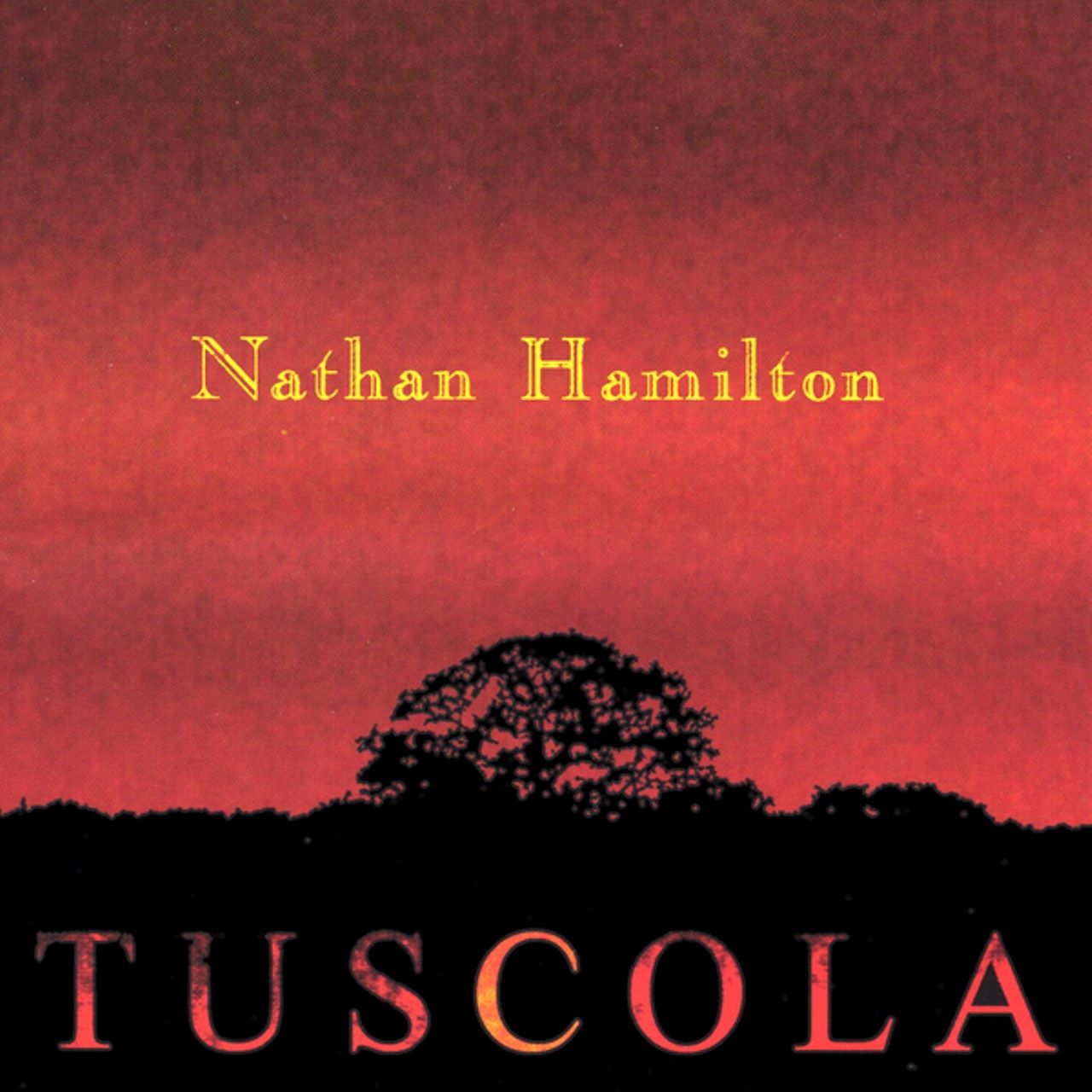 Nathan Hamilton - Tuscola cover album