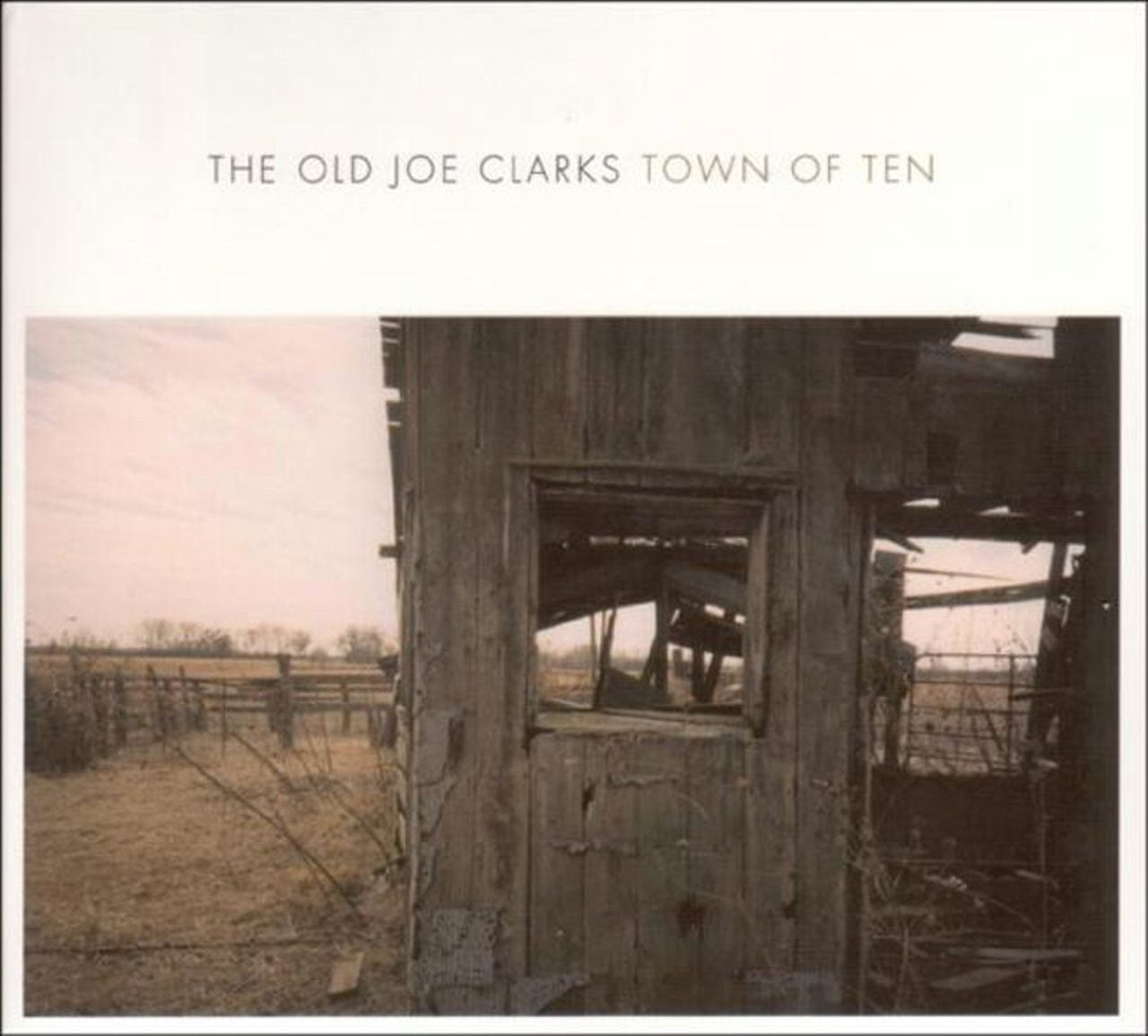 Old Joe Clarks - Town Of Ten cover album