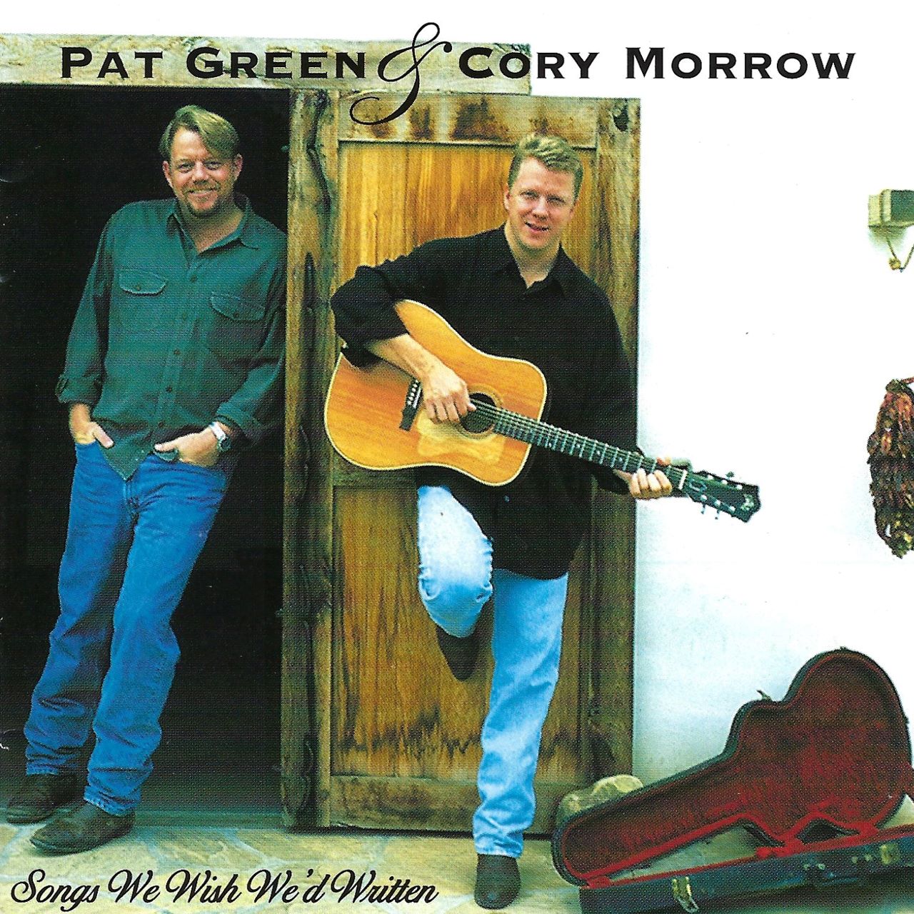 Pat Green & Cory Morrow - Songs We Wish We'd Written cover album