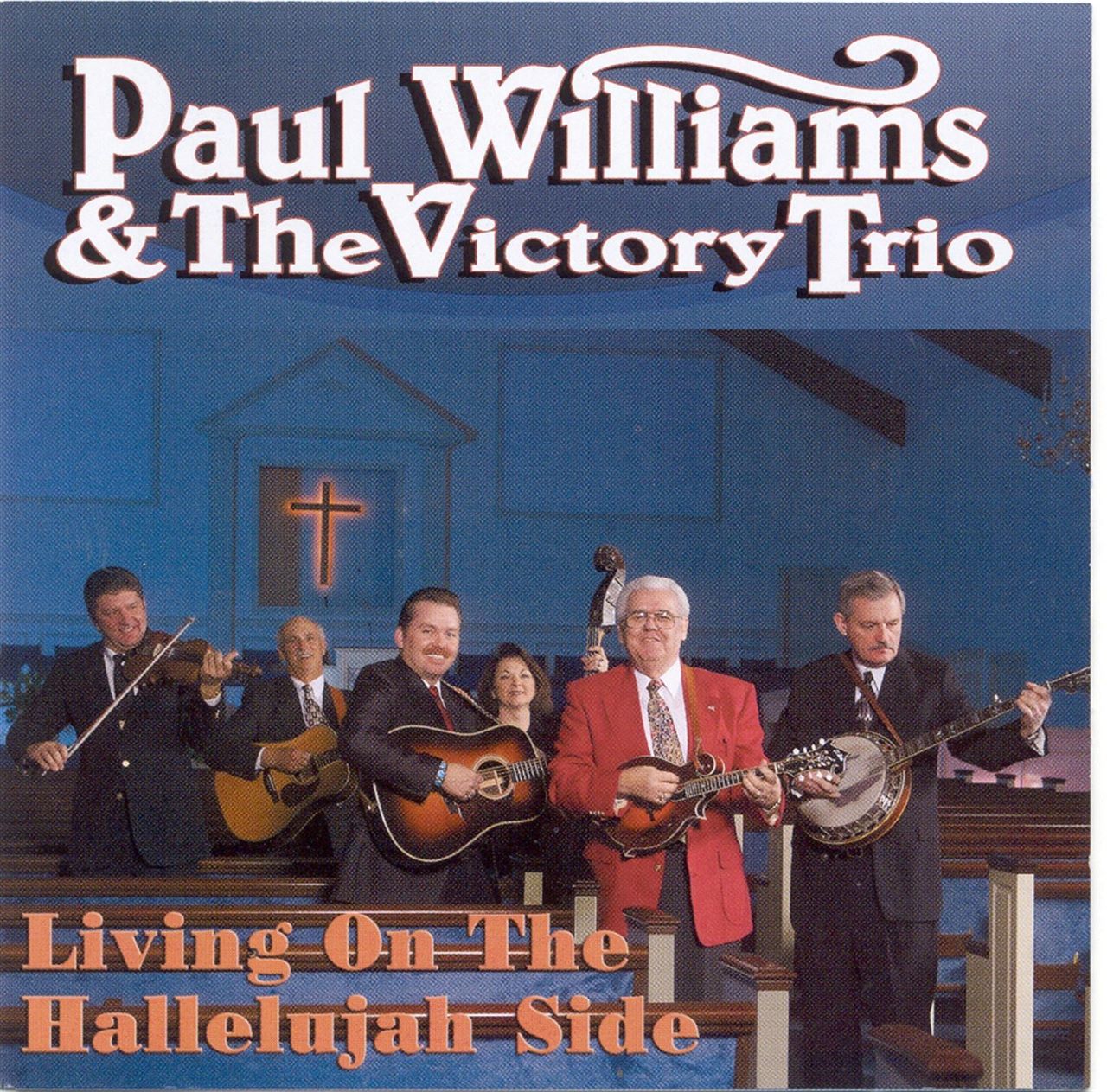 Paul Williams & The Victory Trio - Living On The Hallelujah Side cover album