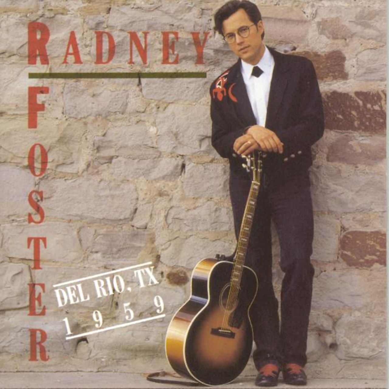Radney Foster - Del Rio, TX 1959 cover album