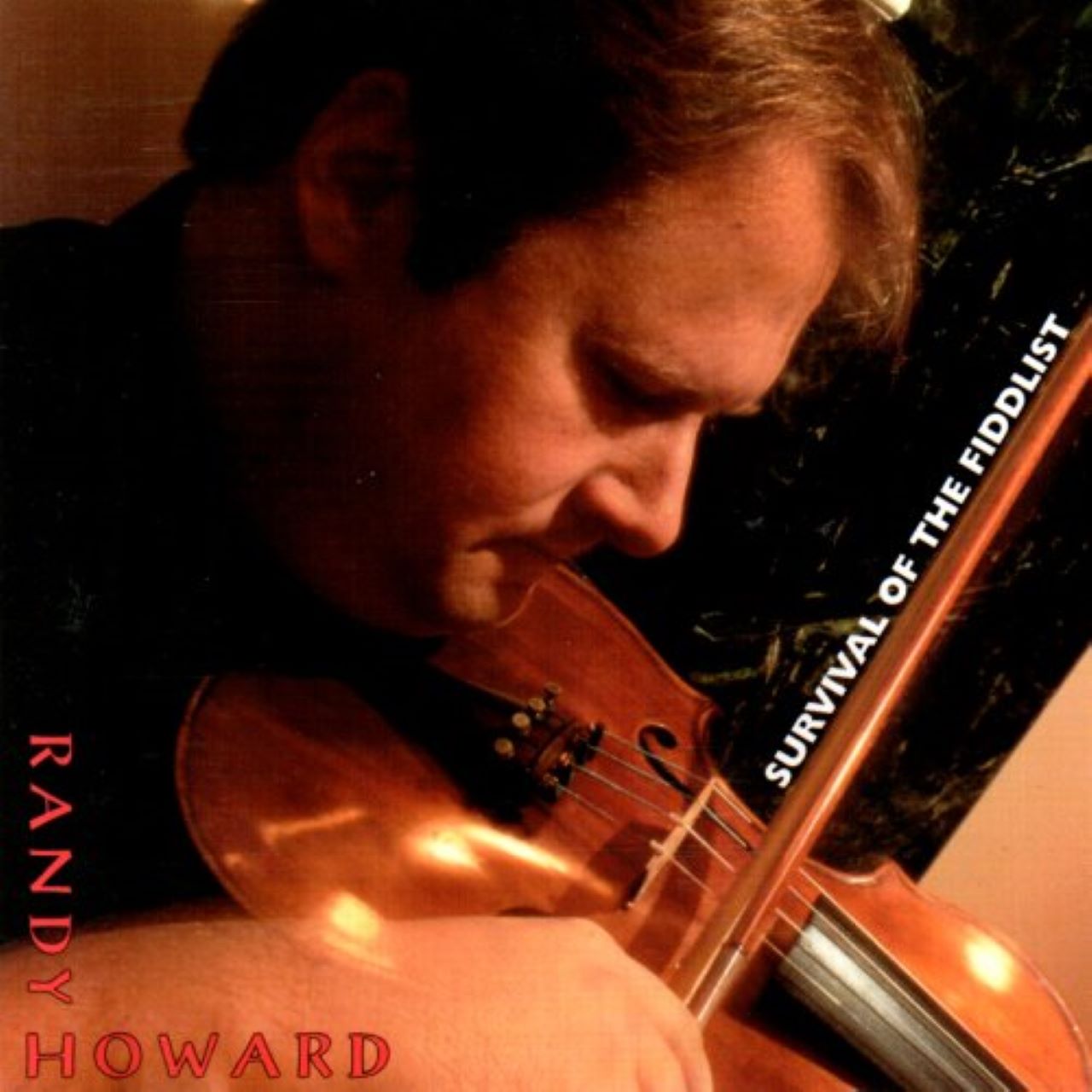 Randy Howard - Survival Of The Fiddlist cover album