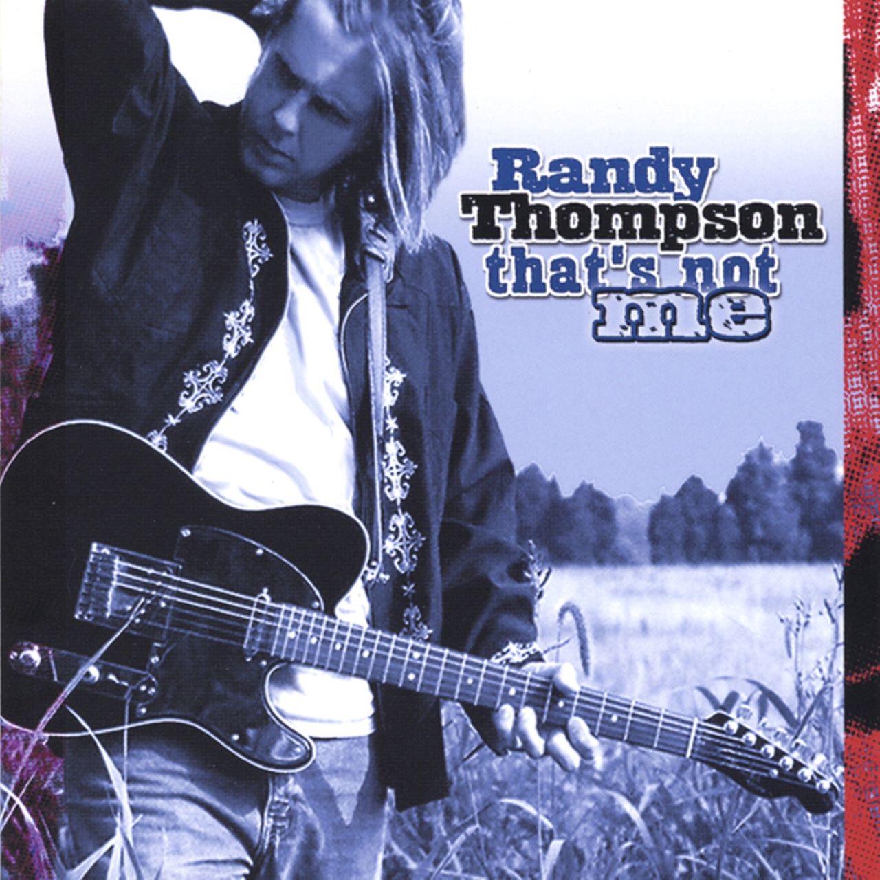Randy Thompson - That's Not Me cover album
