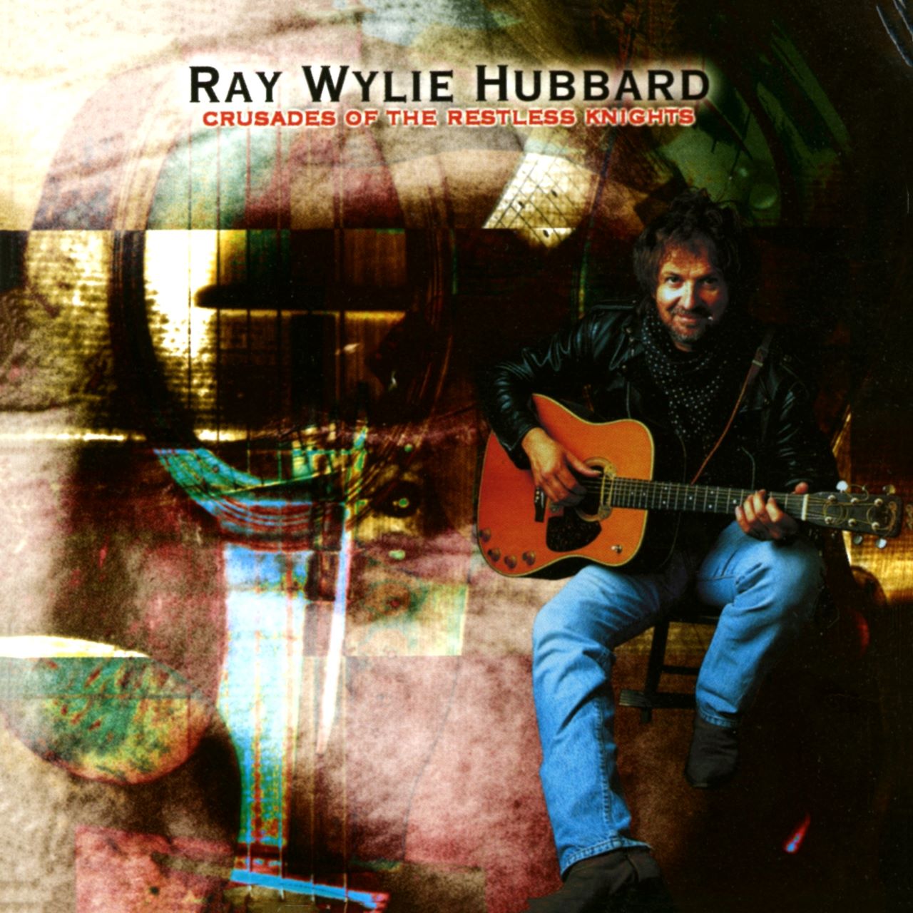 Ray Wylie Hubbard - Crusades Of The Restless Knights cover album