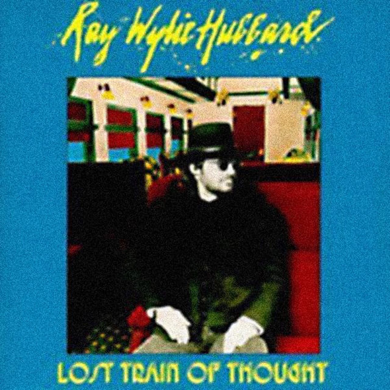 Ray Wylie Hubbard - Lost Train Of Thought cover album