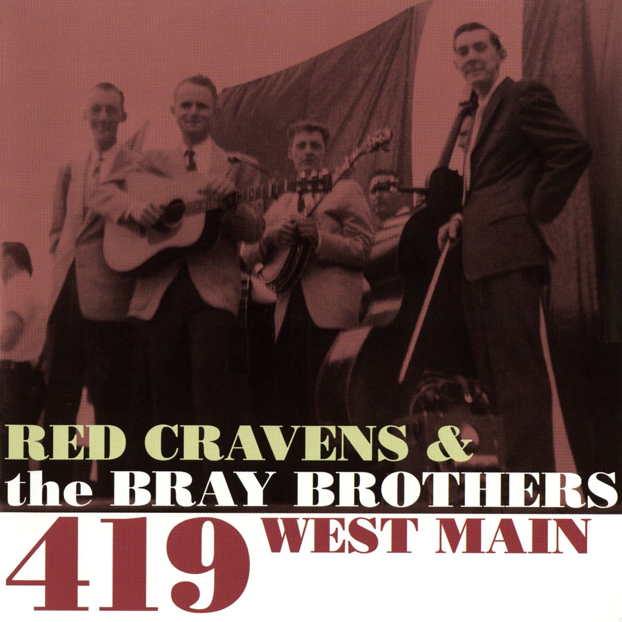 Red Cravens & The Bray Brothers - 419 West Main cover album