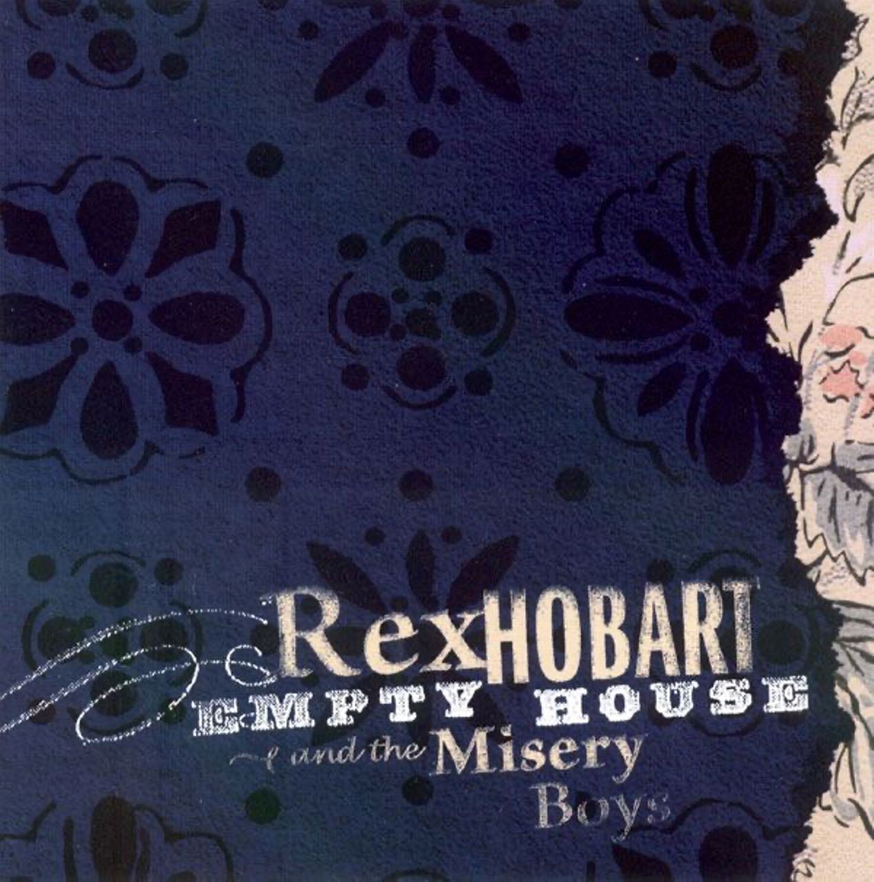 Rex Hobart & The Misery Boys - Empty House cover album