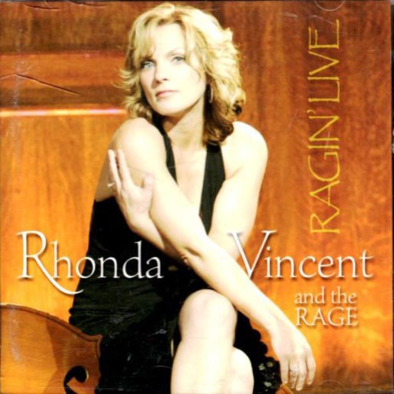 Rhonda Vincent And The Rage - Ragin’ Live cover album