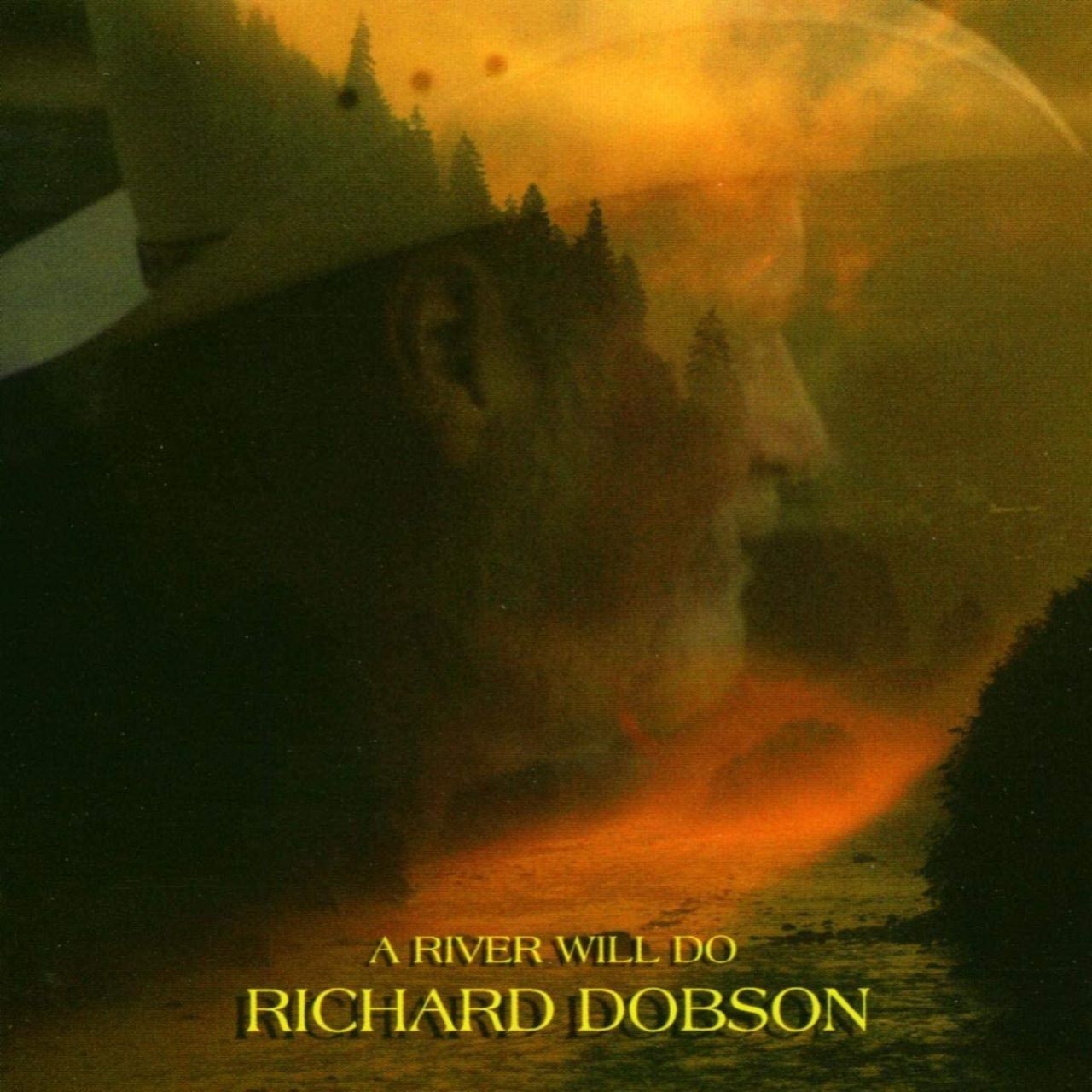 Richard Dobson - A River Will Do cover album