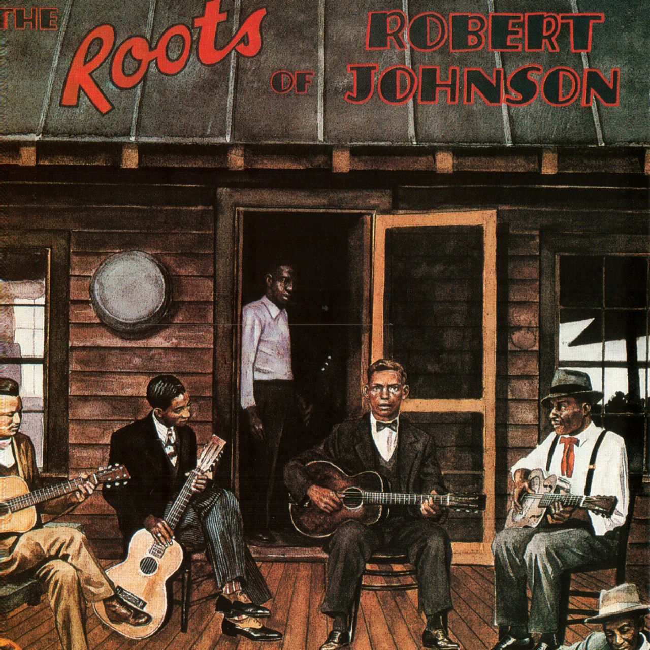 Robert Johnson. The Roots Of Robert Johnson biografia