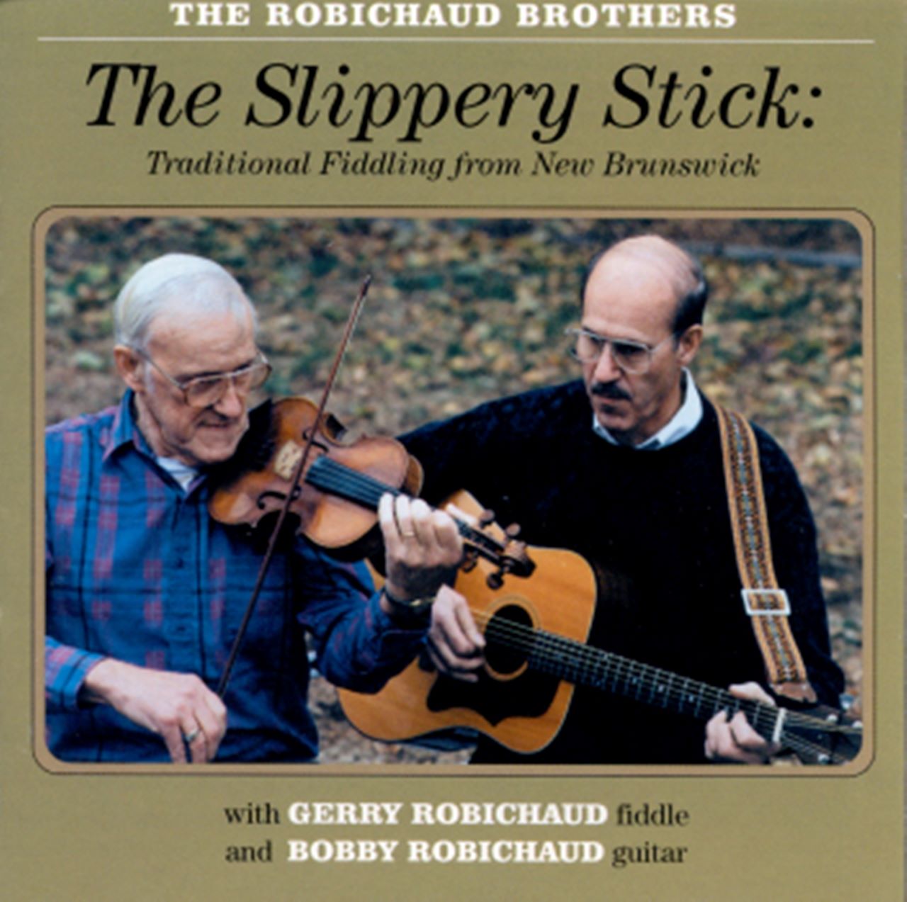 Robichaud Brothers - The Slippery Stick cover album