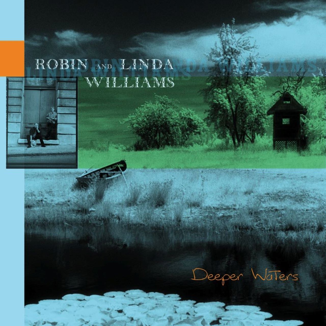 Robin & Linda Williams - Deeper Waters cover album