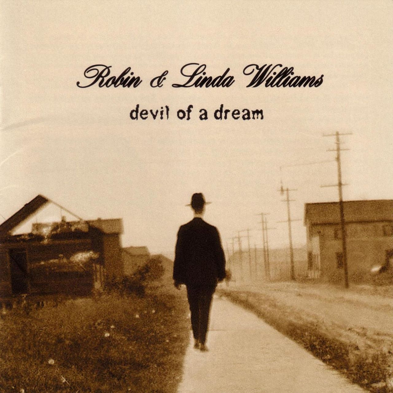 Robin & Linda Williams - Devil Of A Dream cover album