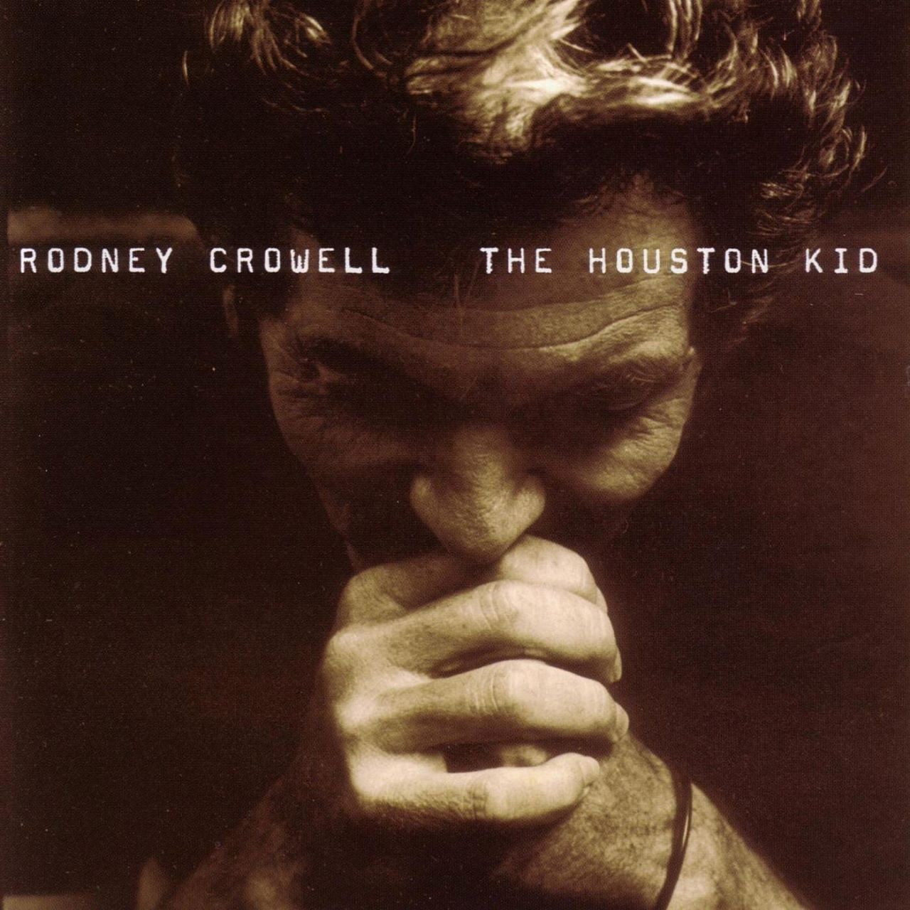 Rodney Crowell - The Houston Kid cover album