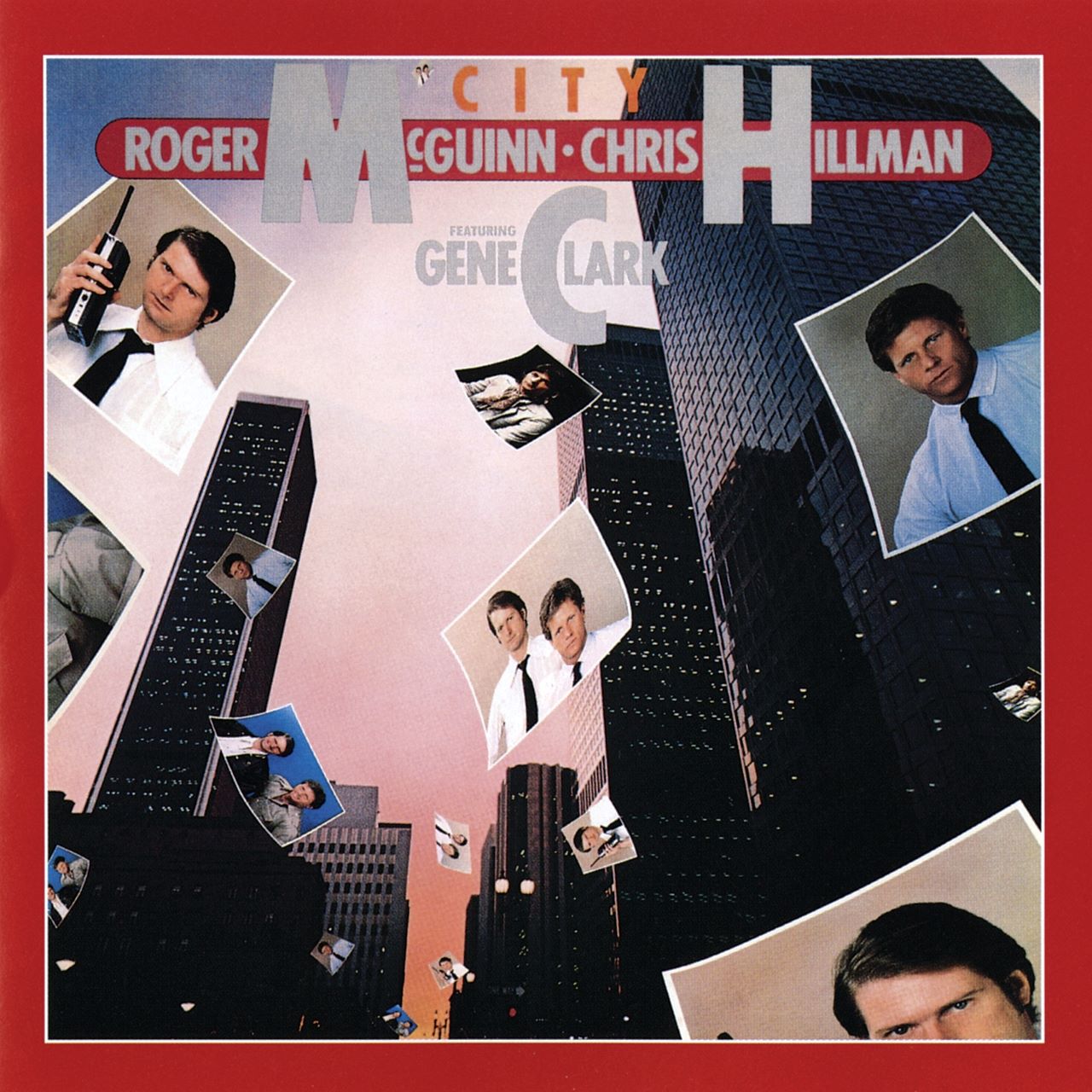 Roger McGuinn & Chris Hillman featuring Gene Clark - City cover album
