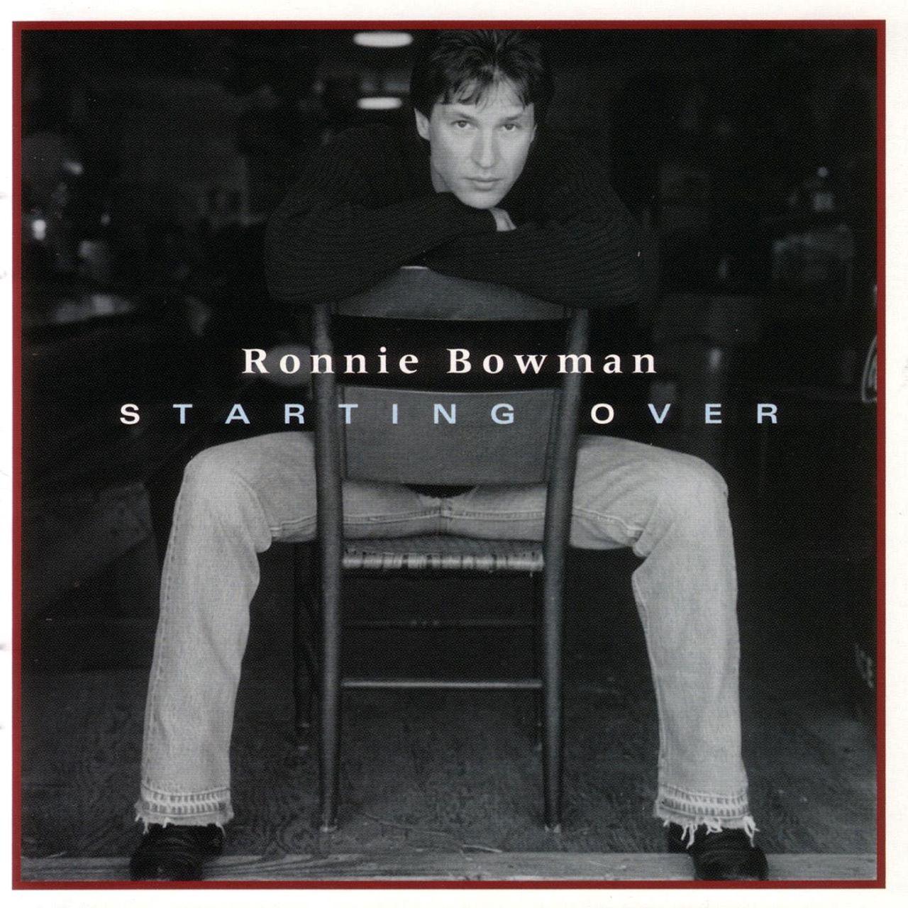 Ronnie Bowman - Starting Over cover album