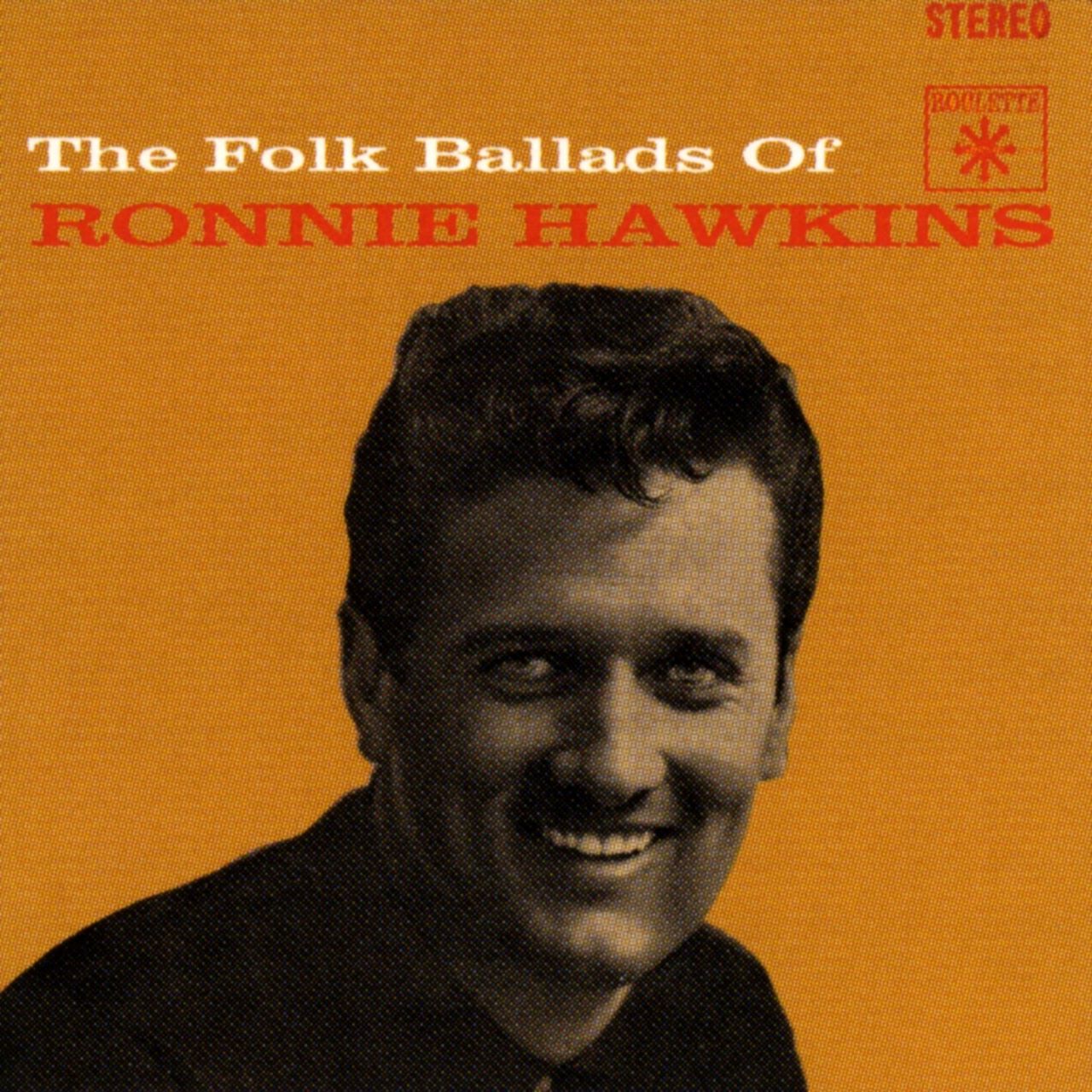 Ronnie Hawkins - The Folk Ballads Of Ronnie Hawkins cover album
