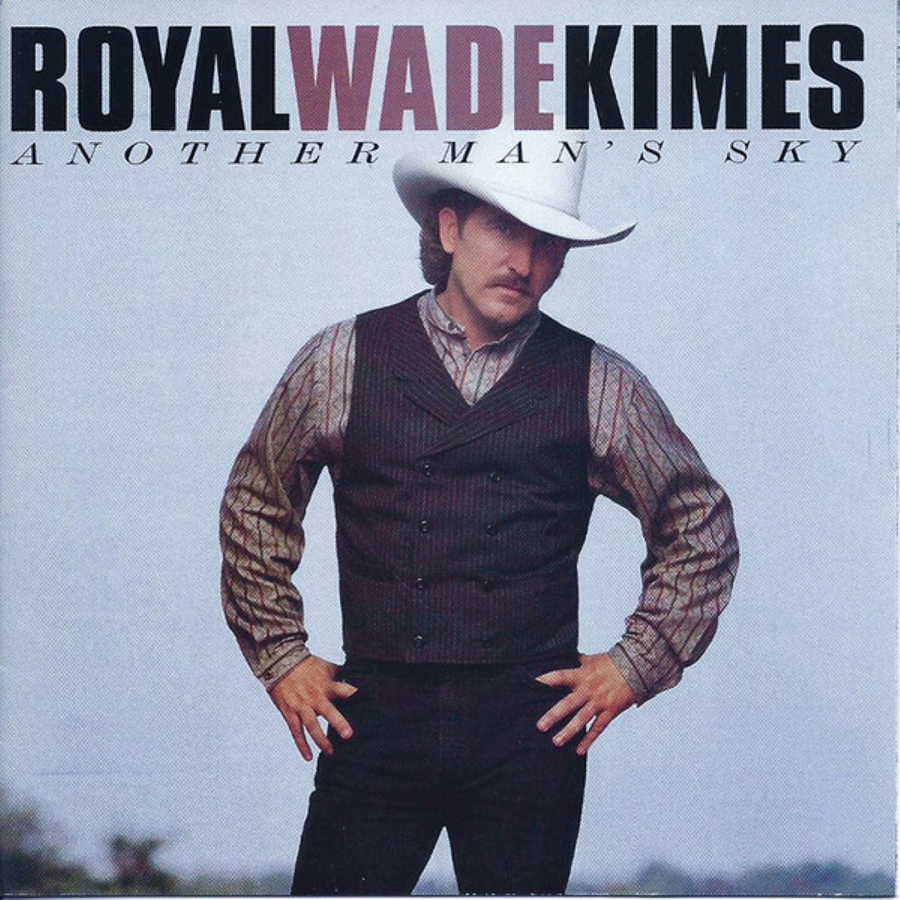Royal Wade Kimes – Another Man's Sky cover album