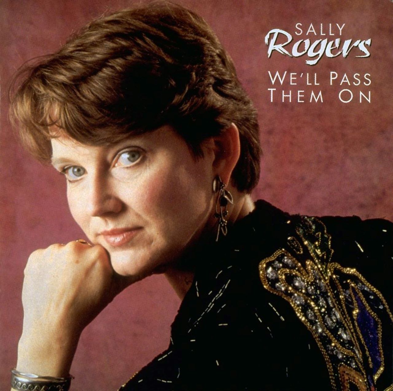 Sally Rogers - We'll Pass Them On cover album