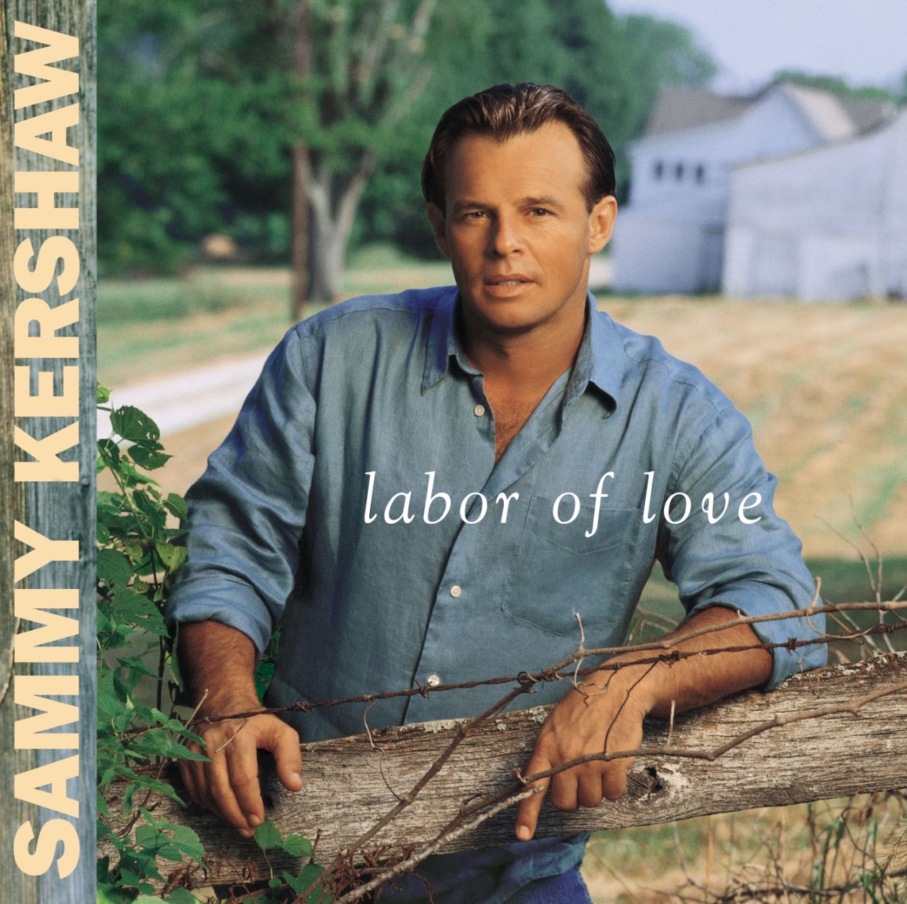 Sammy Kershaw - Labour Of Love cover album
