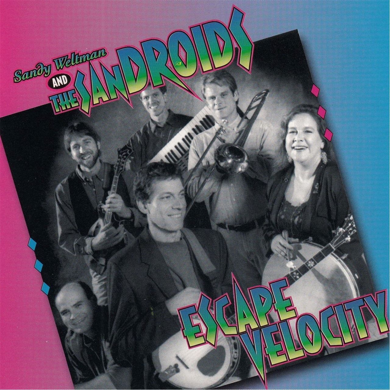 Sandy Weltman And The Sandroids - Escape Velocity cover album