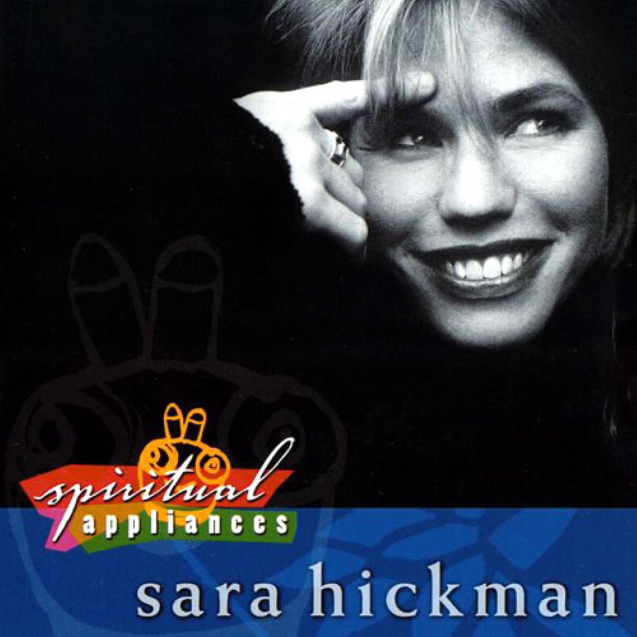 Sara Hickman - Spiritual Appliances cover album
