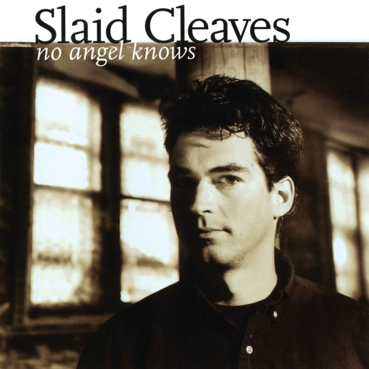 Slaid Cleaves – No Angel Knows cover album