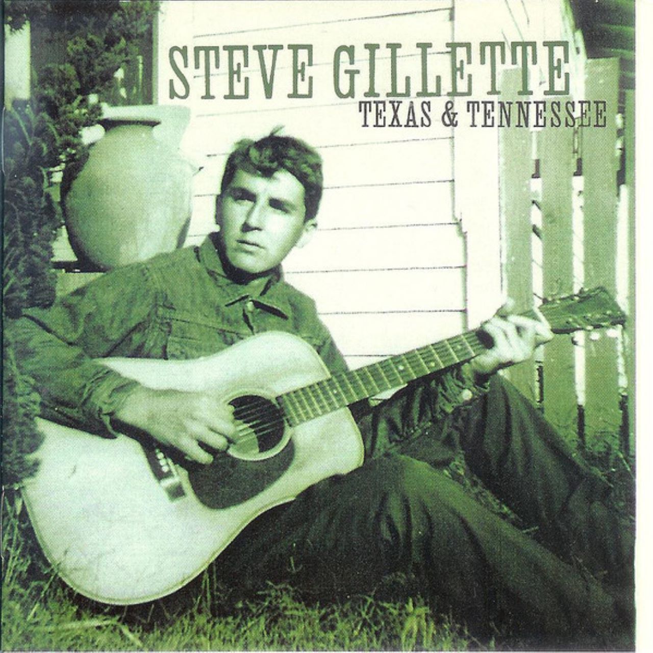 Steve Gillette - Texas & Tennessee cover album