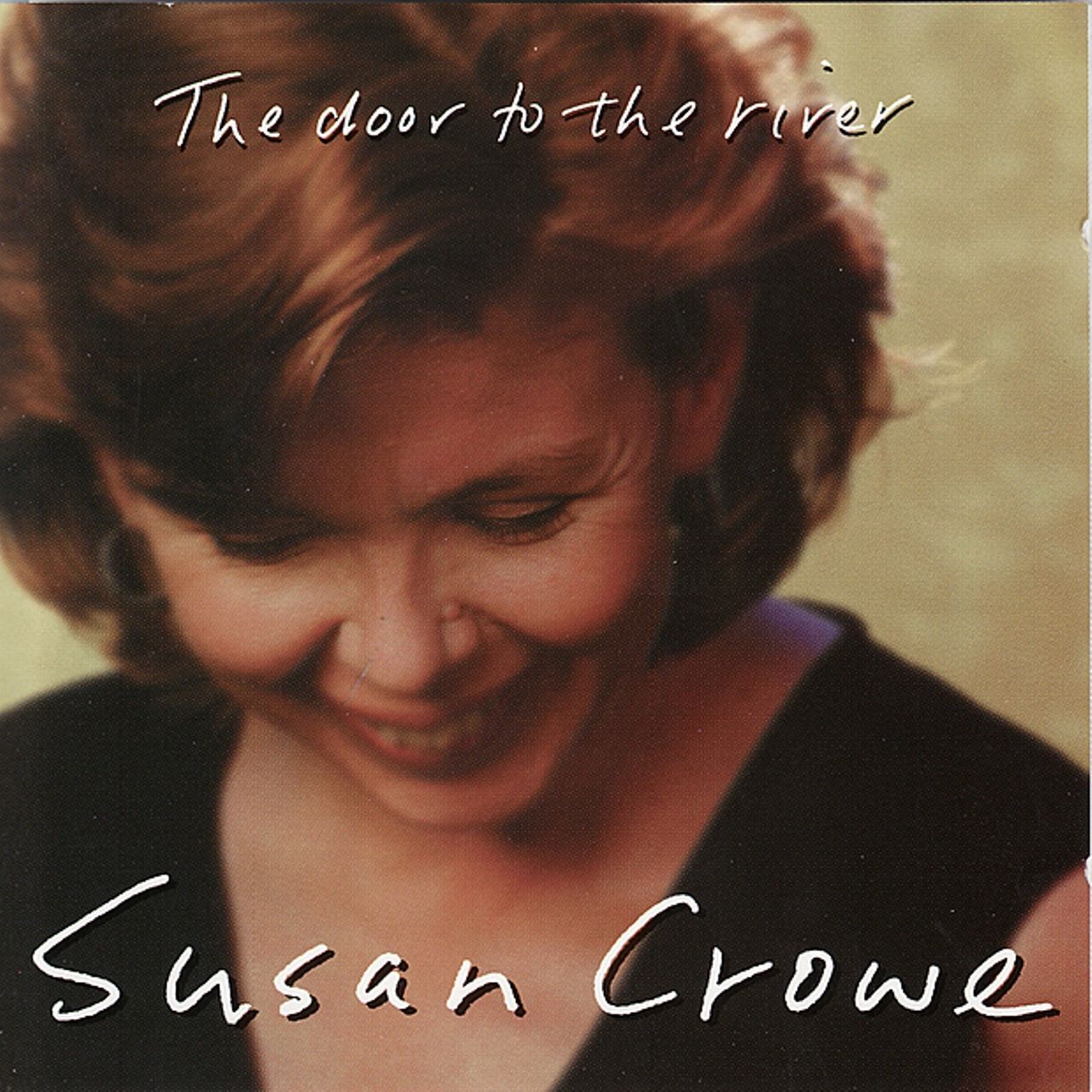 Susan Crowe - The Door To The River cover album