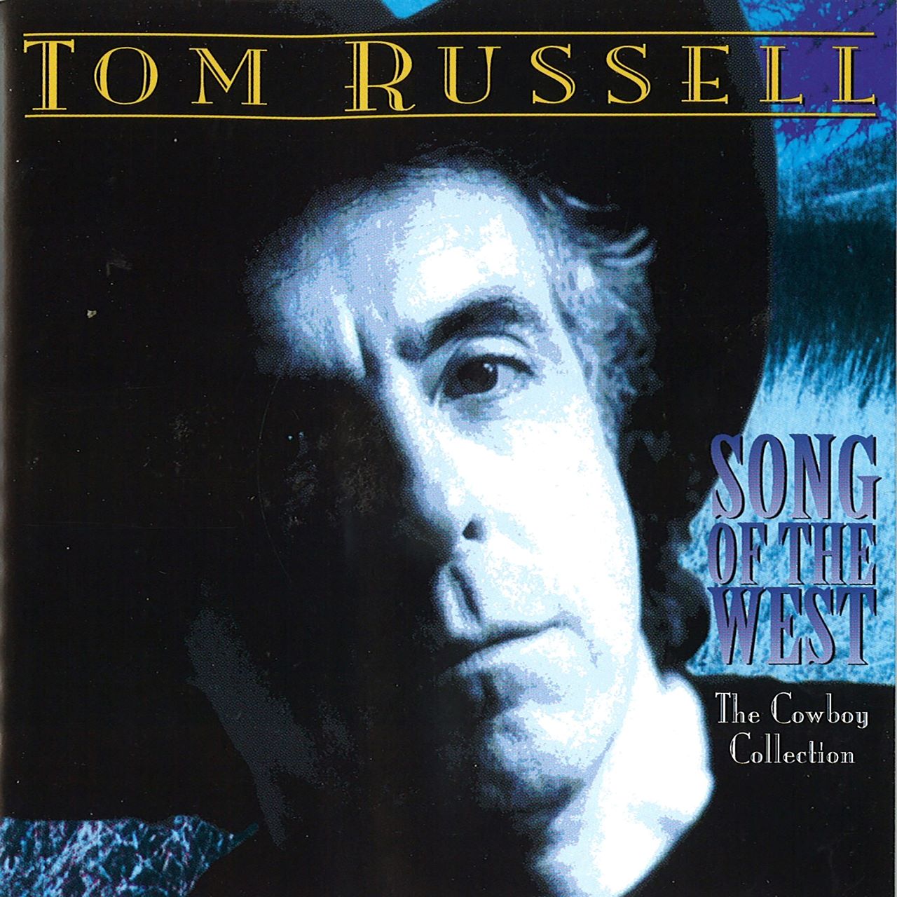 Tom Russell - Song Of The West, The Cowboy Collection cover album