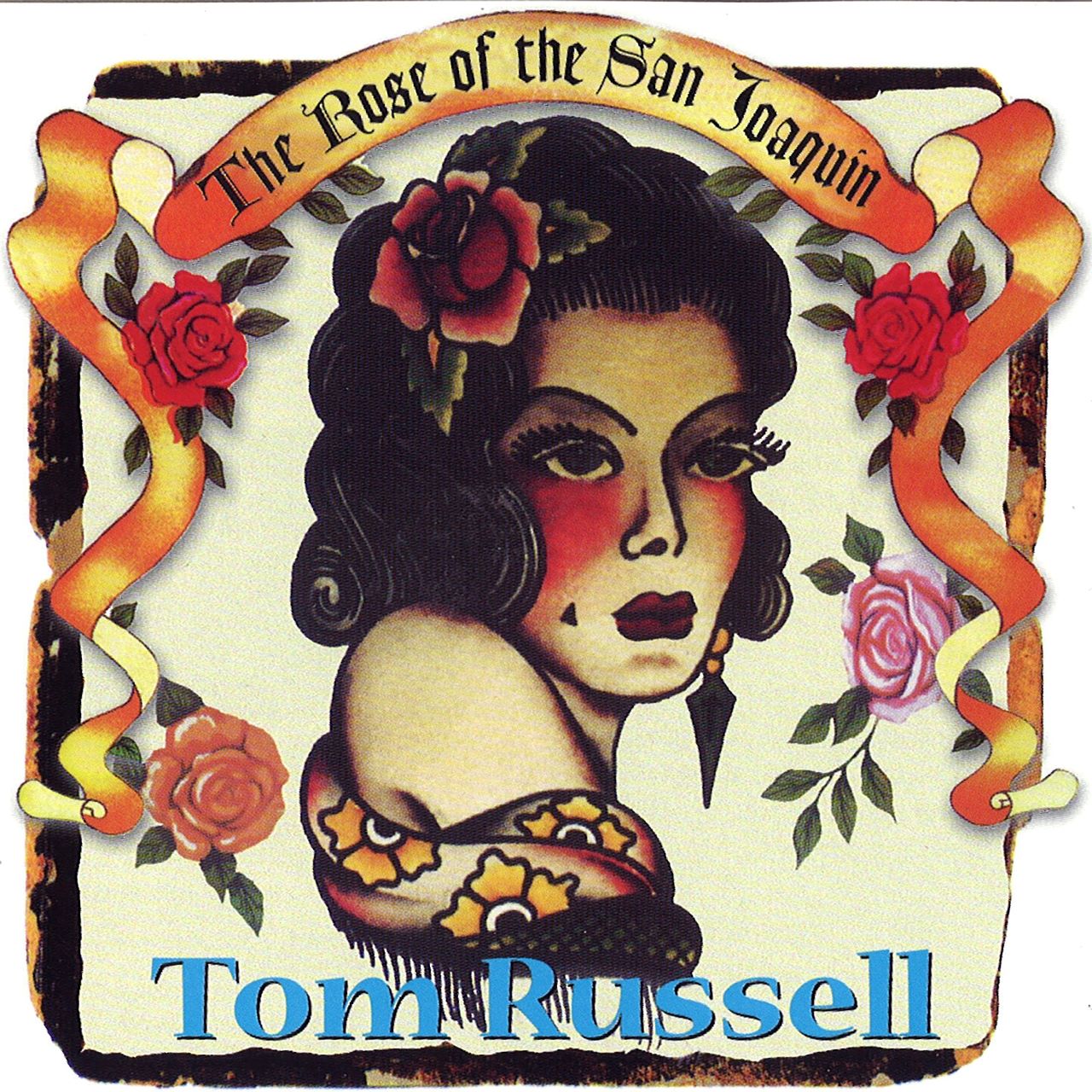 Tom Russell - The Rose Of The San Joaquin cover album