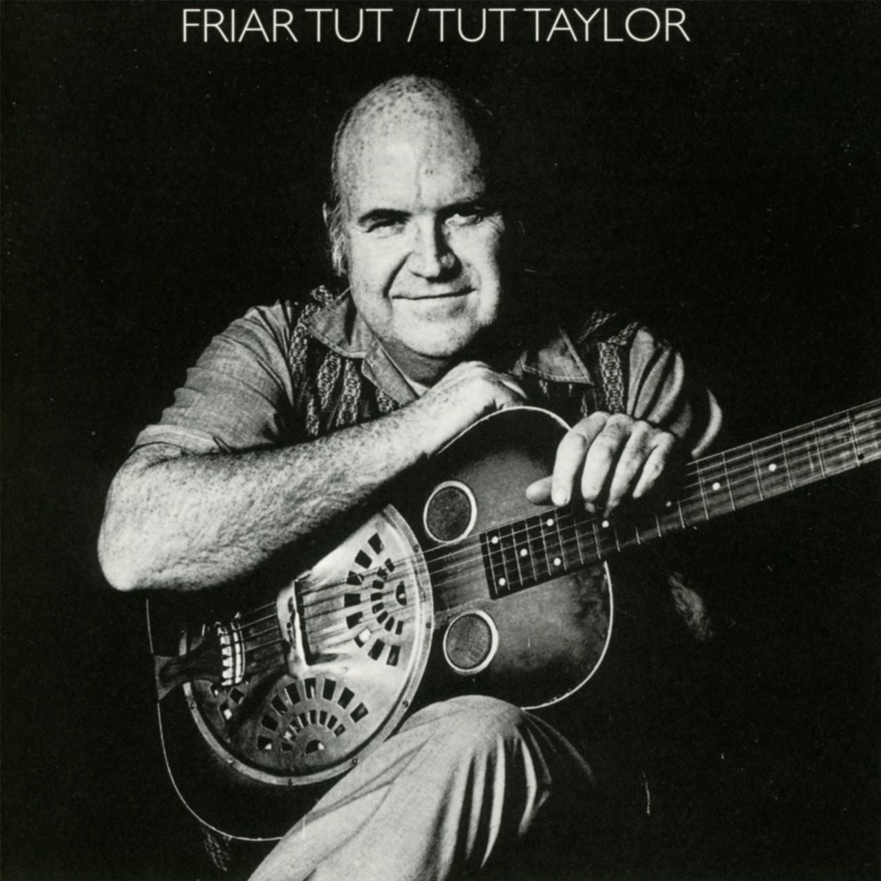 Tut Taylor - Friar Tut cover album