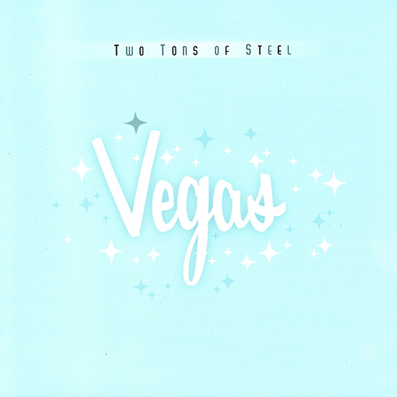 Two Tons Of Steel - Vegas cover album
