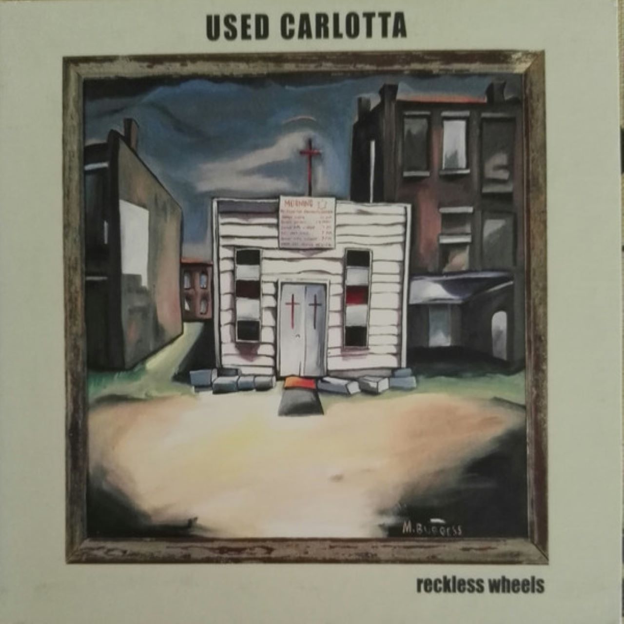 Used Carlotta - Reckless Wheels cover album