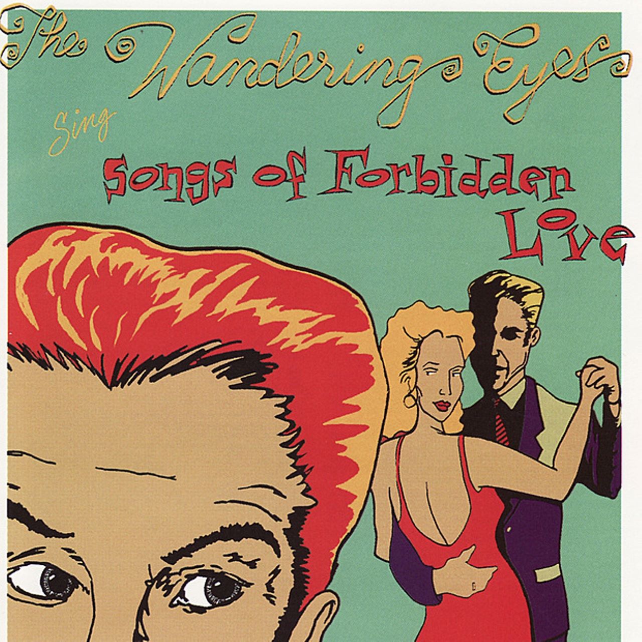 Wandering Eyes - Songs Of Forbidden Love cover album