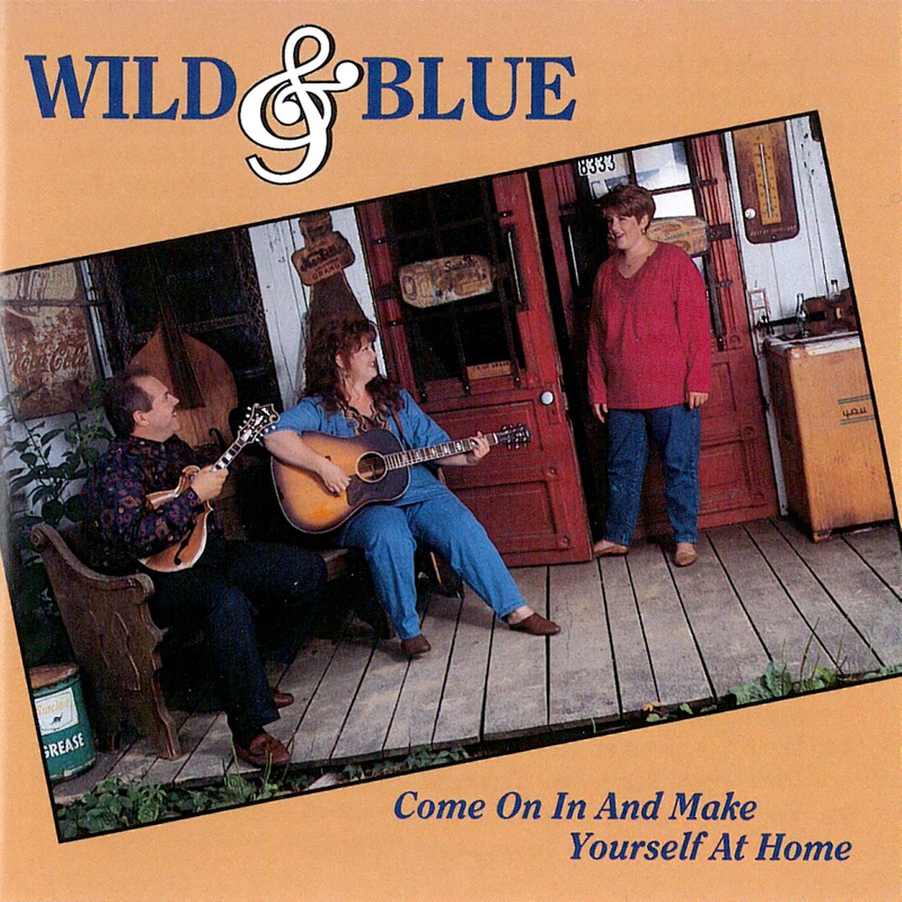 Wild & Blue - Come On In And Make Yourself At Home cover album