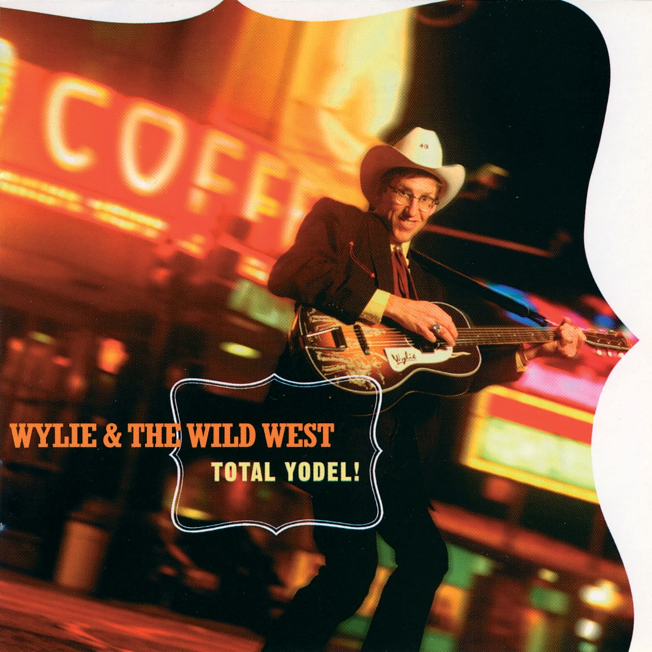 Wylie & The Wild West - Total Yodel cover album