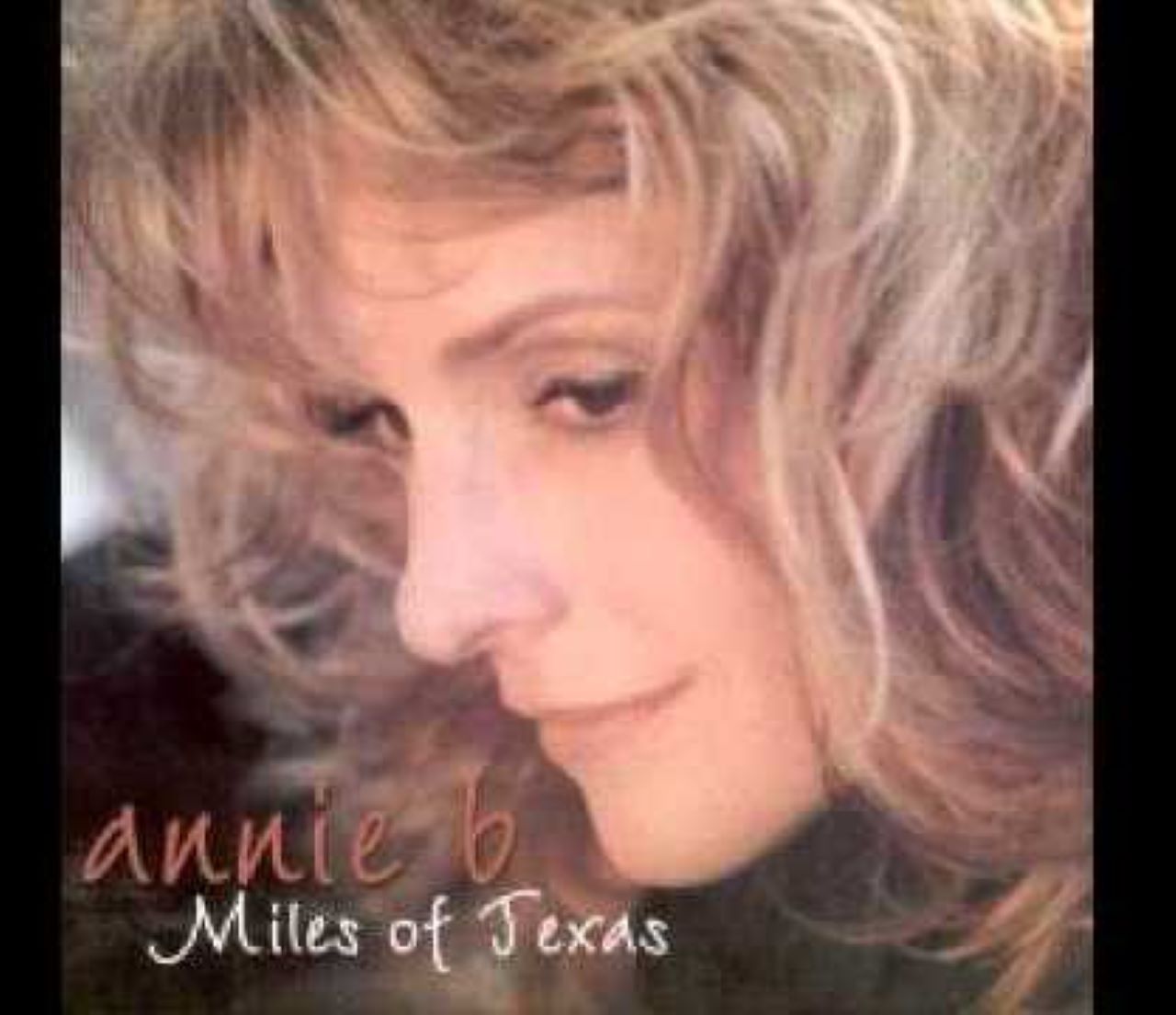 Annie B. - Miles Of Texas copertina disco