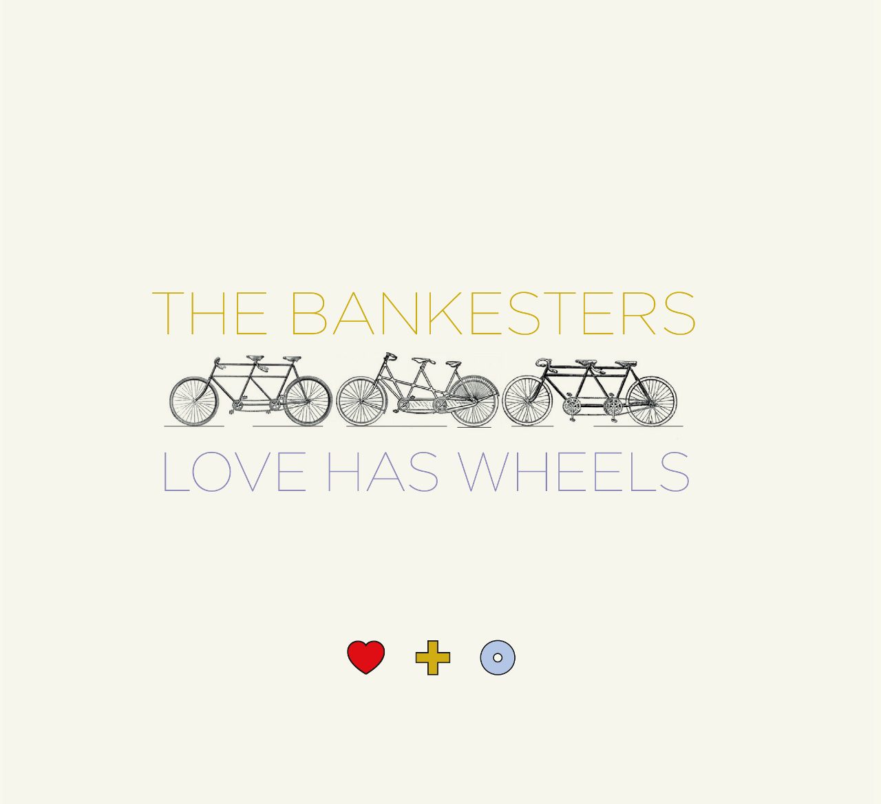 Bankesters - Love Has Wheels cover album