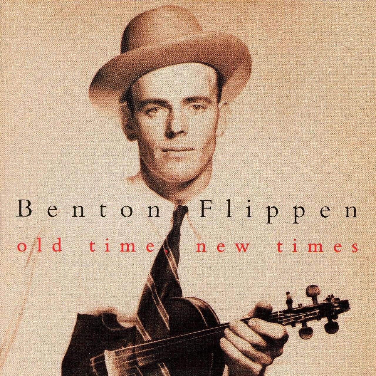 Benton Flippen - Old Time, New Times cover album