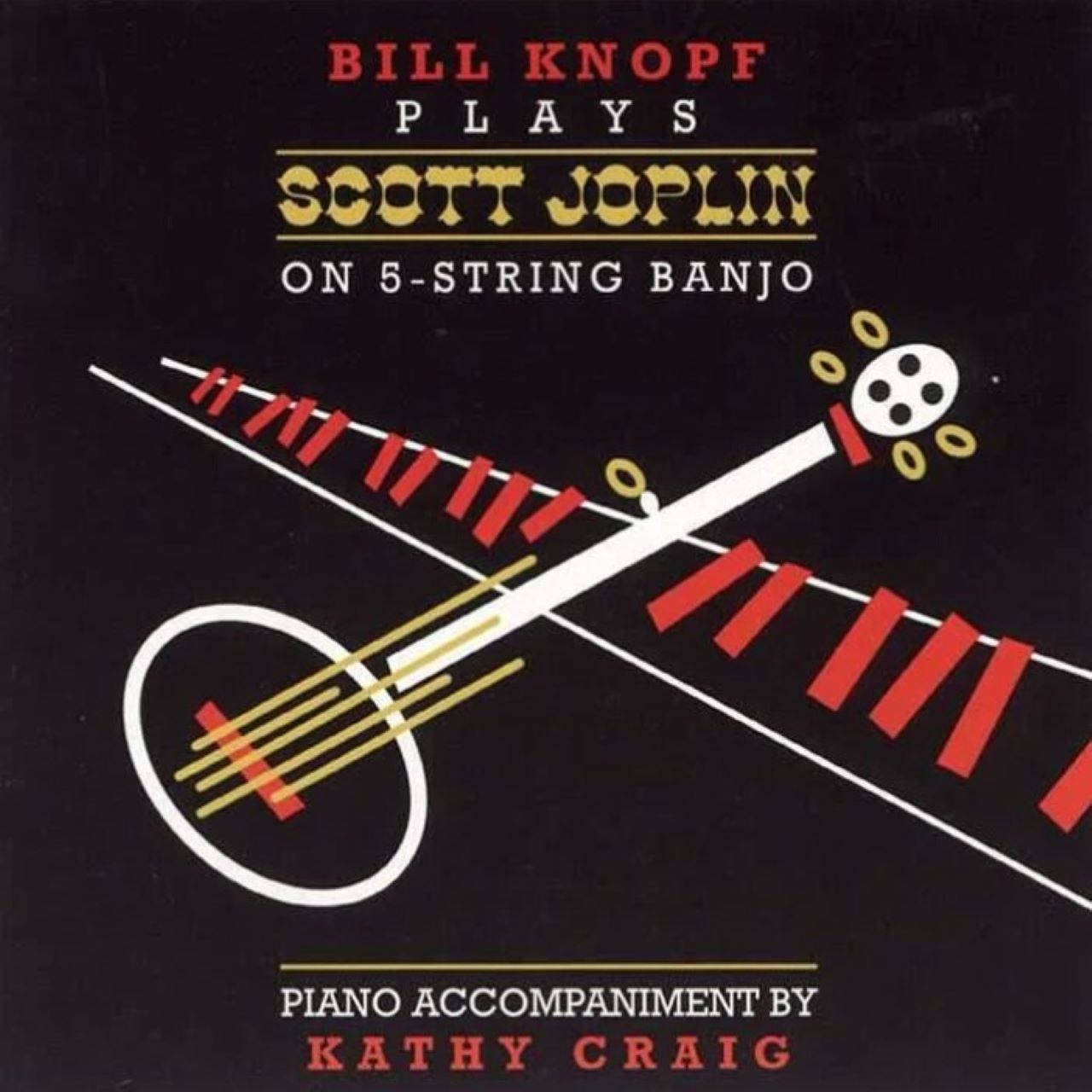 Bill Knopf - ...Plays Scott Joplin On 5-string Banjo cover album