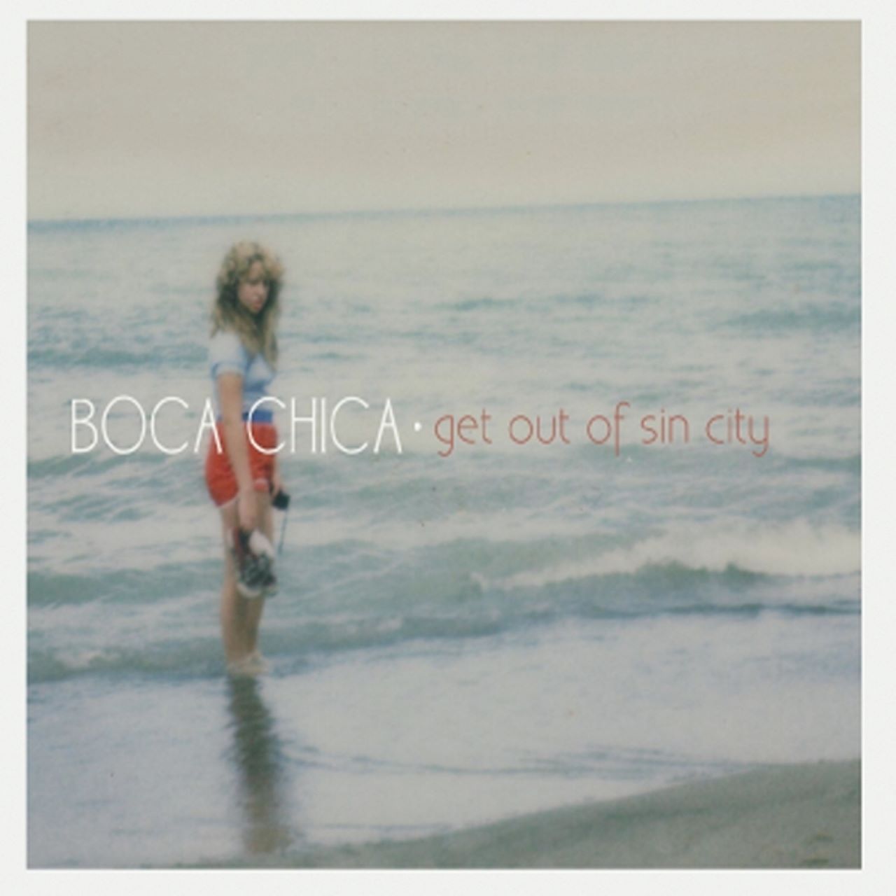 Boca Chica - Get Out Of Sin City cover album