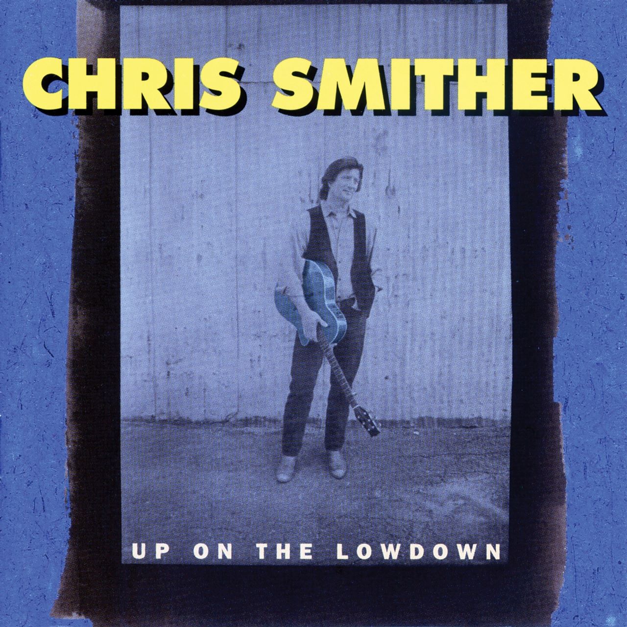 Chris Smither - Up On The Lowdown cover album