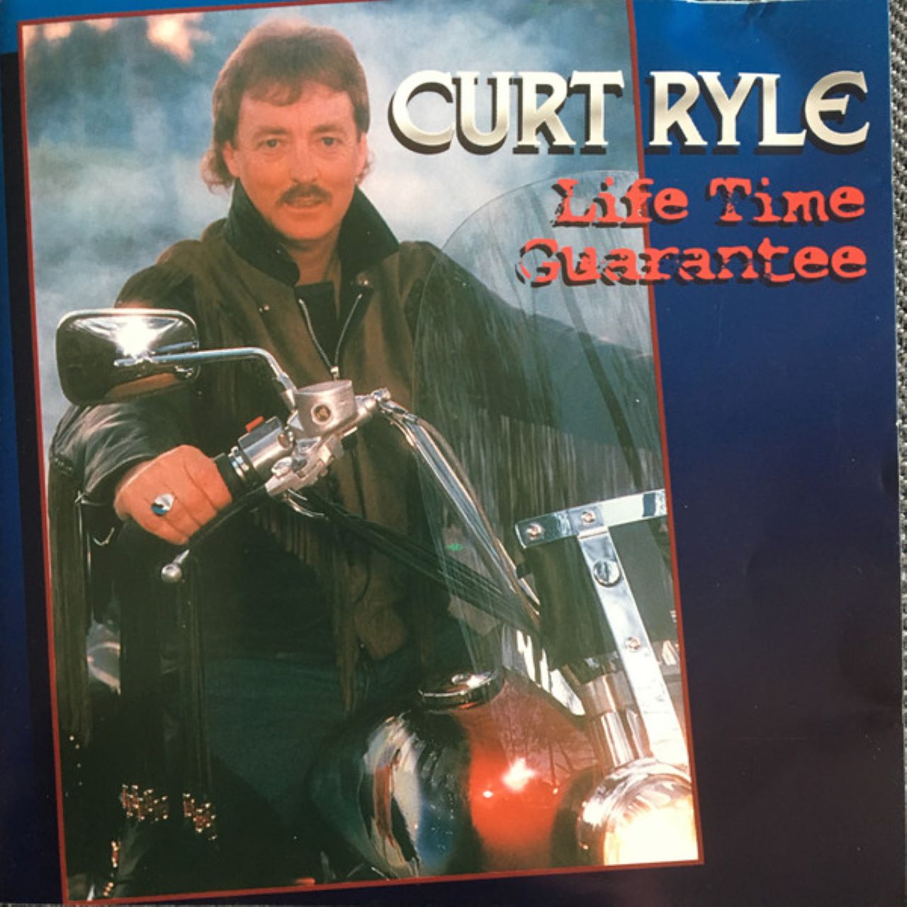 Curt Ryle - Life Time Guarantee cover album