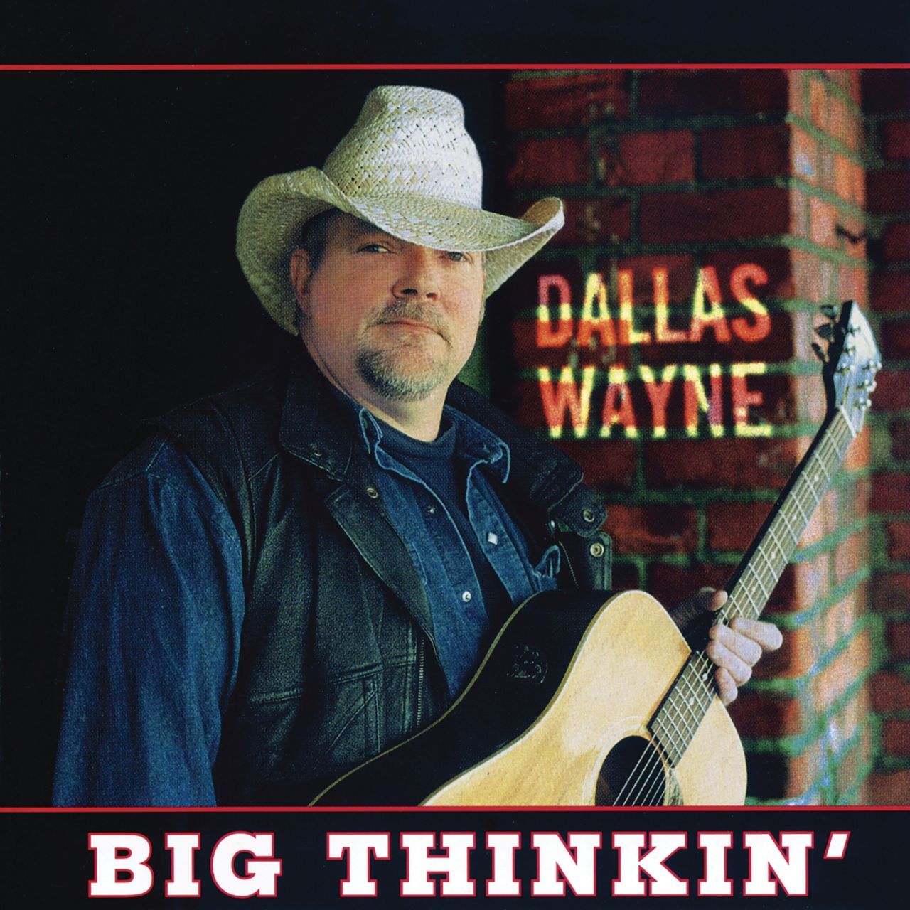 Dallas Wayne - Big Thinkin' cover album